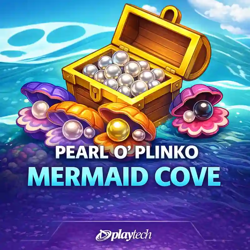 Pearl o Plinko - Mermaid Cove high payout casino game